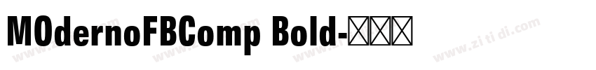 MOdernoFBComp Bold字体转换 MOdernoFBComp Bold字体转换